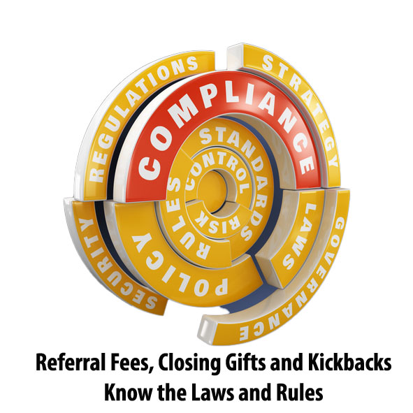 Compliance wheel illustrating regulations governing referral fees, closing gifts, and kickbacks in real estate