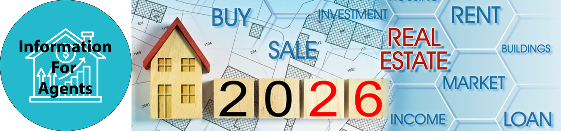 Real Estate Market 2026 – Information for Agents