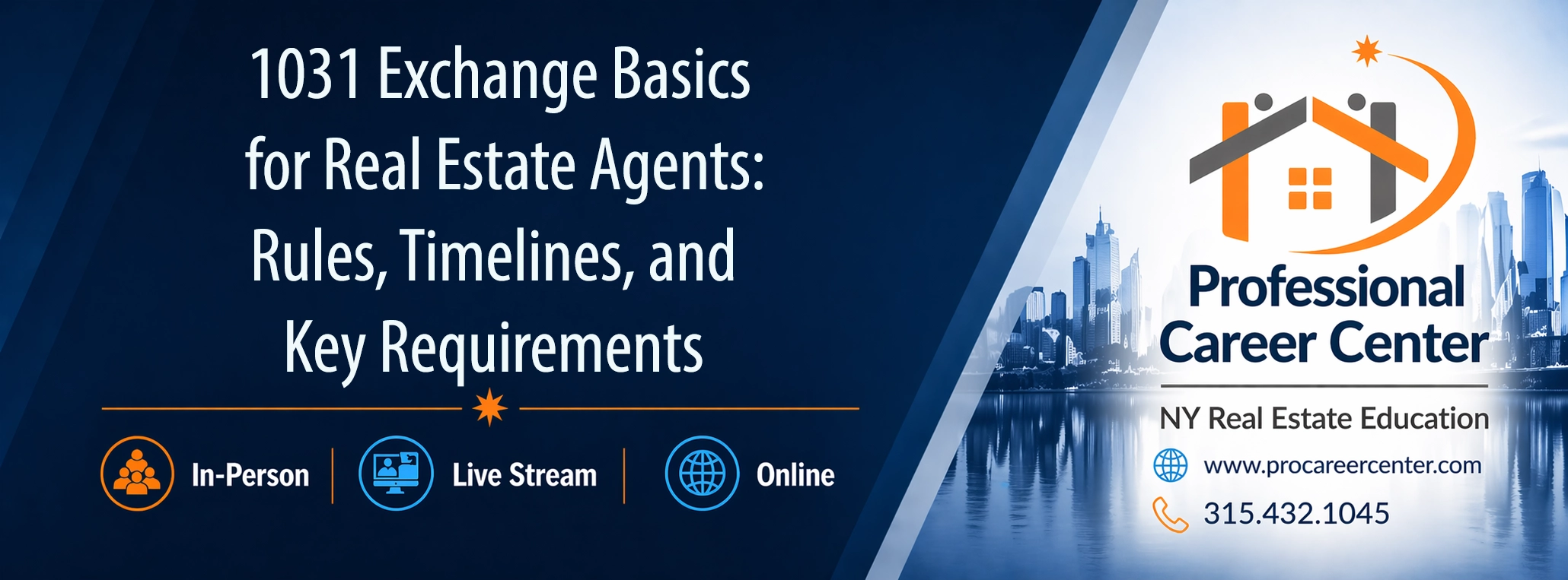 1031 Exchange Basics for Real Estate Agents showing rules timelines and key requirements with Professional Career Center branding