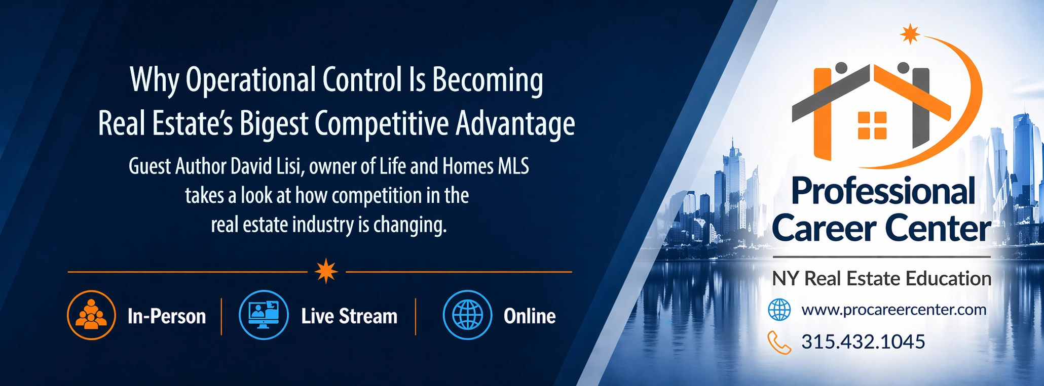 Why operational control is becoming real estate’s biggest competitive advantage by David Lisi of Life and Homes MLS