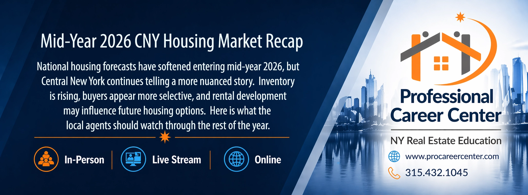 Mid-Year 2026 Central New York Housing Market Recap showing inventory growth, buyer trends, and housing outlook for local real estate agents